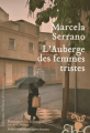 Couverture L'Auberge des femmes tristes Editions Héloïse d'Ormesson (Littérature Etrangère) 2006