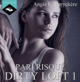 Couverture Dirty Loft, tome 1 Editions Sharon Kena (Romance) 2015