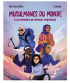 Couverture Musulmanes du monde : À la rencontre de femmes inspirantes Editions Faces Cachées 2021