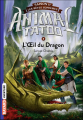 Couverture Animal Tatoo, Animal totem, saison 2 : Les bêtes suprêmes, tome 8 : L'oeil du dragon Editions Bayard (Aventure) 2024