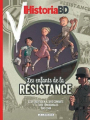 Couverture Les enfants de la résistance, leur quotidien, leurs combats et leurs témoignages 1940-1944 Editions Le Lombard 2023