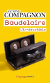 Couverture Baudelaire : L'irréductible Editions Flammarion (Champs - Essais) 2021