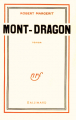 Couverture Mont-Dragon Editions Gallimard  (Blanche) 1952