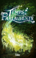 Couverture Le temps des parlauvents Editions Autoédité 2023
