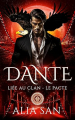 Couverture Liée au clan : Le Pacte, tome 3 : Dante Editions Autoédité 2023