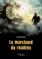 Couverture Le marchand de réalités Editions Baudelaire 2023