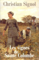 Couverture Les vignes de Sainte-Colombe, tome 1 Editions France Loisirs 1997