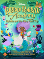 Couverture Bibbidi Bobbidi Academy, book 3: Ophelia and the Fairy Field Trip Editions Disney-Hyperion 2023