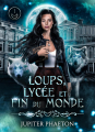 Couverture Loups Lycée et Fin du Monde, tome 1 Editions Autoédité 2024