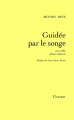 Couverture Guidée par le songe Editions Grasset 1998