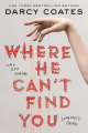 Couverture Where He Can't Find You Editions Sourcebooks (Fire) 2023