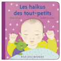 Couverture Les haïkus des tout-petits Editions Rue du Monde (Pas comme les autres) 2023