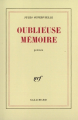 Couverture Oublieuse mémoire Editions Gallimard  (Blanche) 1987
