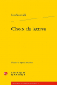 Couverture Choix de lettres Editions Garnier (Classiques) 2021