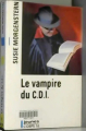 Couverture Le vampire du C.D.I. Editions Corps 16 1997