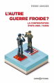 Couverture L’autre guerre froide ? La confrontation États-Unis / Chine Editions CNRS 2023