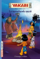 Couverture Yakari, tome 2 : Le Tomahawk sacré Editions Bayard (Aventure) 2017