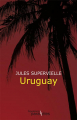 Couverture Uruguay Editions Des Équateurs 2008