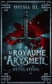 Couverture Le royaume d'Arysmeïl, tome 1 : Révélation Editions Autoédité 2022