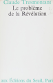 Couverture Le problème de la révélation Editions Seuil 1969