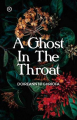 Couverture A Ghost In The Throat Editions Tramp Press 2020