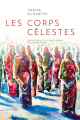 Couverture Les corps célestes Editions Stéphane Marsan 2021