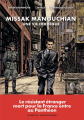 Couverture Missak Manouchian : Une vie héroïque  Editions Les Arènes 2024