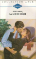 Couverture La loi du désir  Editions Harlequin (Azur) 1993