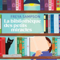 Couverture La bibliothèque des petits miracles Editions Thélème 2023