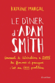 Couverture Le dîner d'Adam Smith Editions Les Arènes 2019