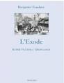 Couverture L\'Exode : Super Flumina Babylonis Editions Non Lieu 2020