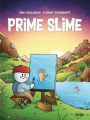Couverture Prime Slime Editions Jungle ! 2021