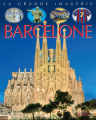 Couverture La grande imagerie : Barcelone Editions Fleurus (La grande imagerie) 2015