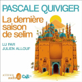 Couverture La dernière saison de Selim Editions Actes Sud (Audio) 2023