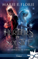Couverture Héritiers du solstice, tome 1 : Au crépuscule de l'hiver Editions Infinity (Onirique) 2023
