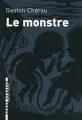 Couverture Le Monstre Editions L'arbre vengeur (L'alambic) 2011