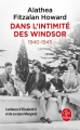 Couverture Dans l'intimité des Windsor : 1940-1945 Editions Le Livre de Poche 2022