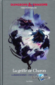 Couverture Les Royaumes Oubliés : Neverwinter, tome 3 : La griffe de Charon Editions Hachette 2023