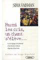Couverture Parmi les cris, un chant s'élève... Editions Michel Lafon (Témoignage) 2002