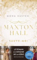 Couverture Maxton Hall, tome 1 : Sauve-moi Editions Hachette 2024