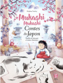 Couverture Mukashi Mukashi : Contes du Japon, tome 6 Editions Issekinicho 2024