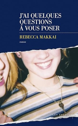 J’ai quelques questions vous poser Rebecca Makkai