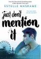 Couverture D.I.M.I.L.Y., tome 4 : Just Don't Mention It Editions Sourcebooks (Fire) 2019