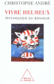 Couverture Vivre heureux : Psychologie du bonheur Editions Odile Jacob 2003