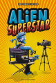 Couverture Alien Superstar Editions Bayard (Jeunesse) 2023