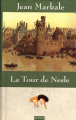 Couverture La tour de Nesle (Les grandes légendes de l'histoire de France)  Editions France Loisirs 2002
