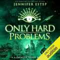 Couverture Galactic Bonds, book 3: Only Hard Problems Editions Audible studios 2024