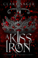 Couverture Shadows of the Tenebris Court, tome 1 : A Kiss of Iron Editions Autoédité 2023