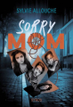 Couverture Sorry Mom Editions Syros 2024