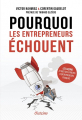 Couverture Pourquoi les entrepreneurs échouent - Les leçons à tirer des erreurs d'entrepreneurs français Editions Diateino 2023